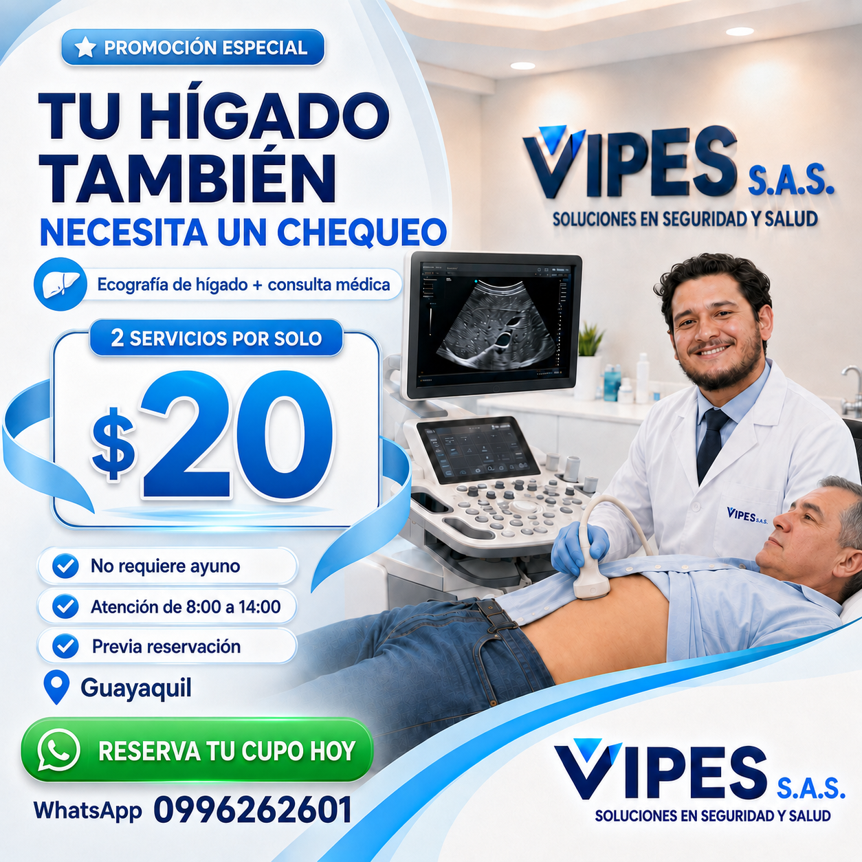 Promoción VIPES de ecografía de hígado y consulta médica por 20 dólares